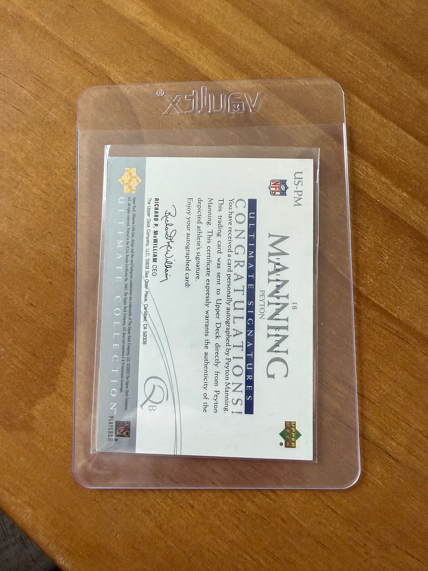 2003 Upper Deck Ultimate Collection Ultimate Signatures Peyton Manning #US-PM