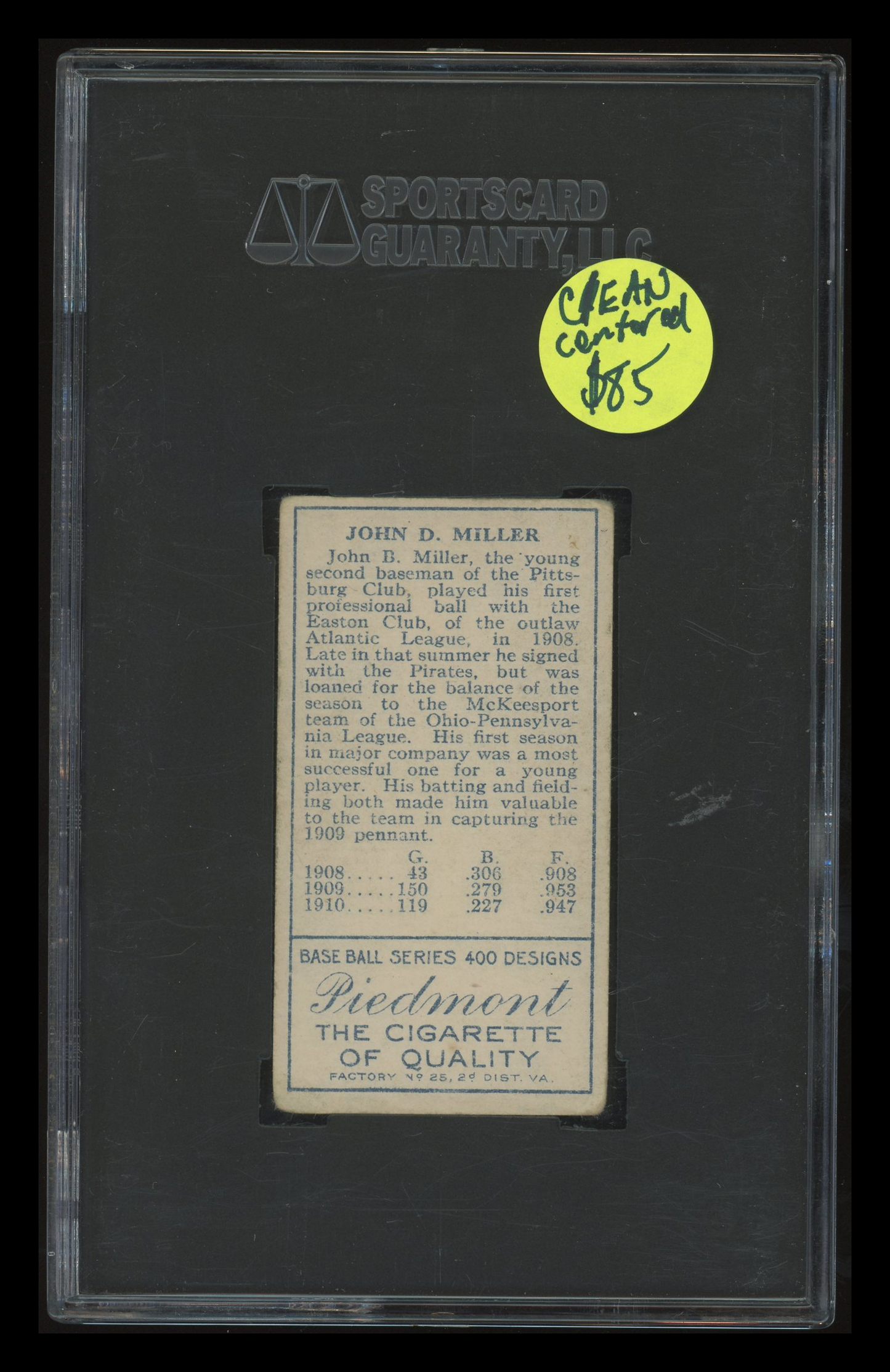 1911 Piedmont Cigarettes (T205) John Miller SGC 3