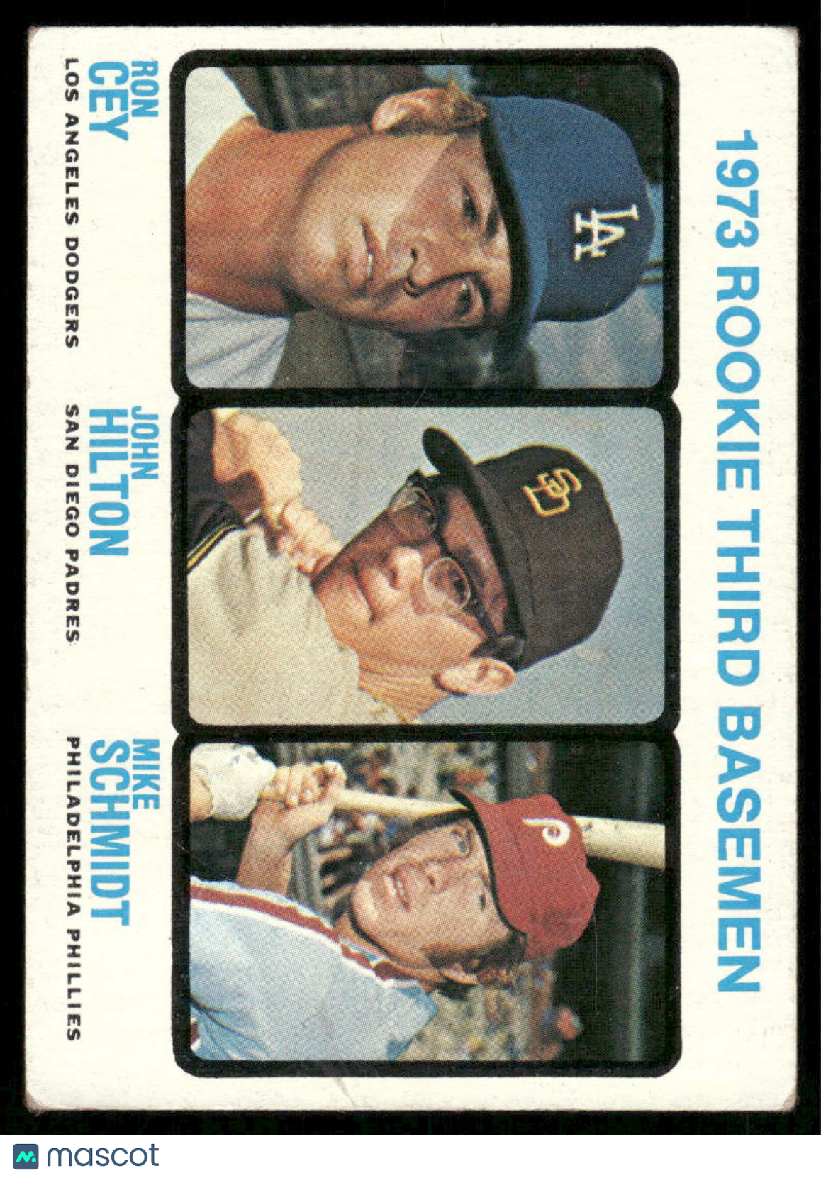 1973 Topps Mike Schmidt Ron Cey John Hilton #615