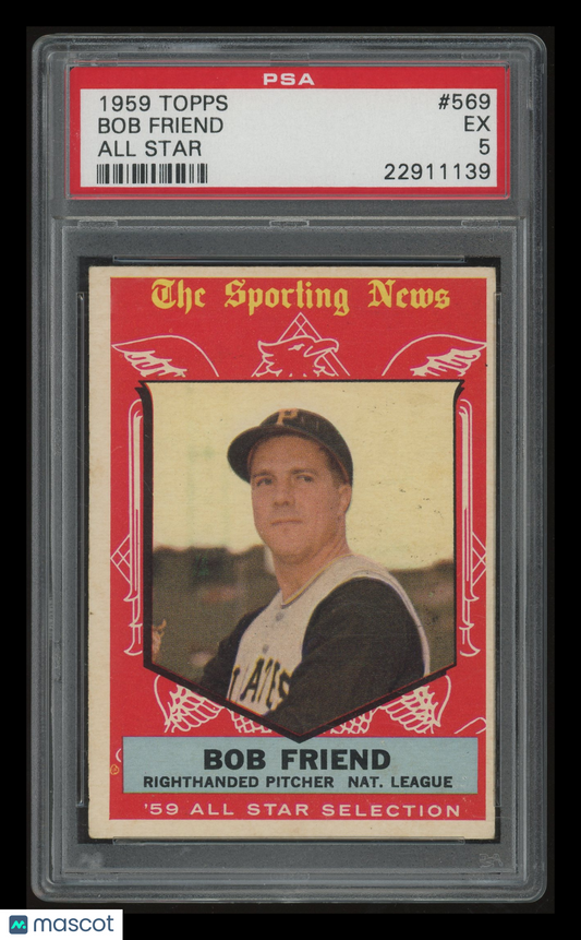 1959 Topps Bob Friend #569 All Star PSA 5
