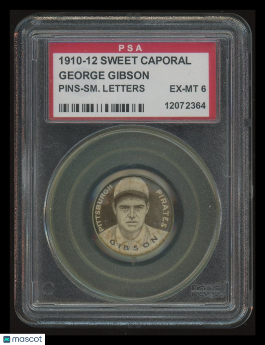 1910 Sweet Caporal Pins George Gibson SM. Letters PSA 6