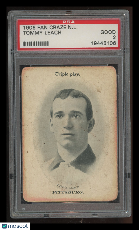 1906 Fan Craze N.L. Tommy Leach PSA 2