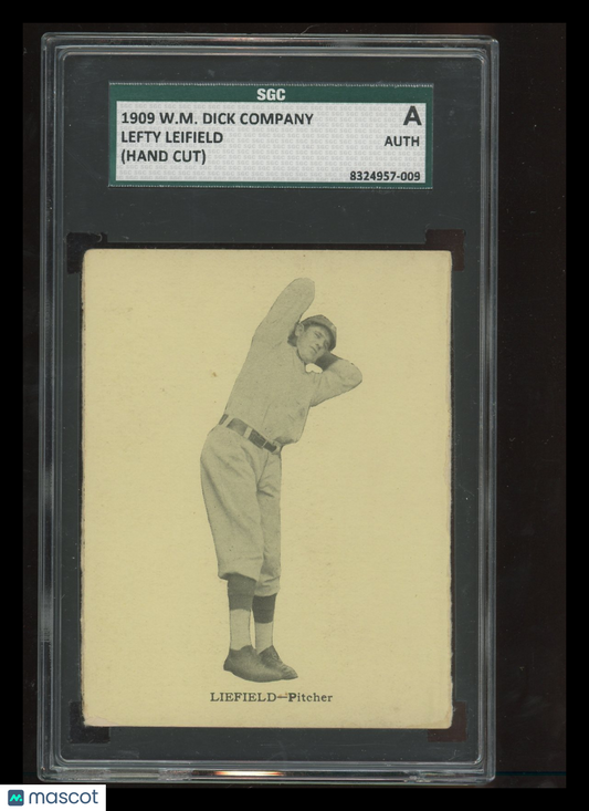 1909 W.M. Dick Company Lefty Leifield (Hand Cut) SGC A