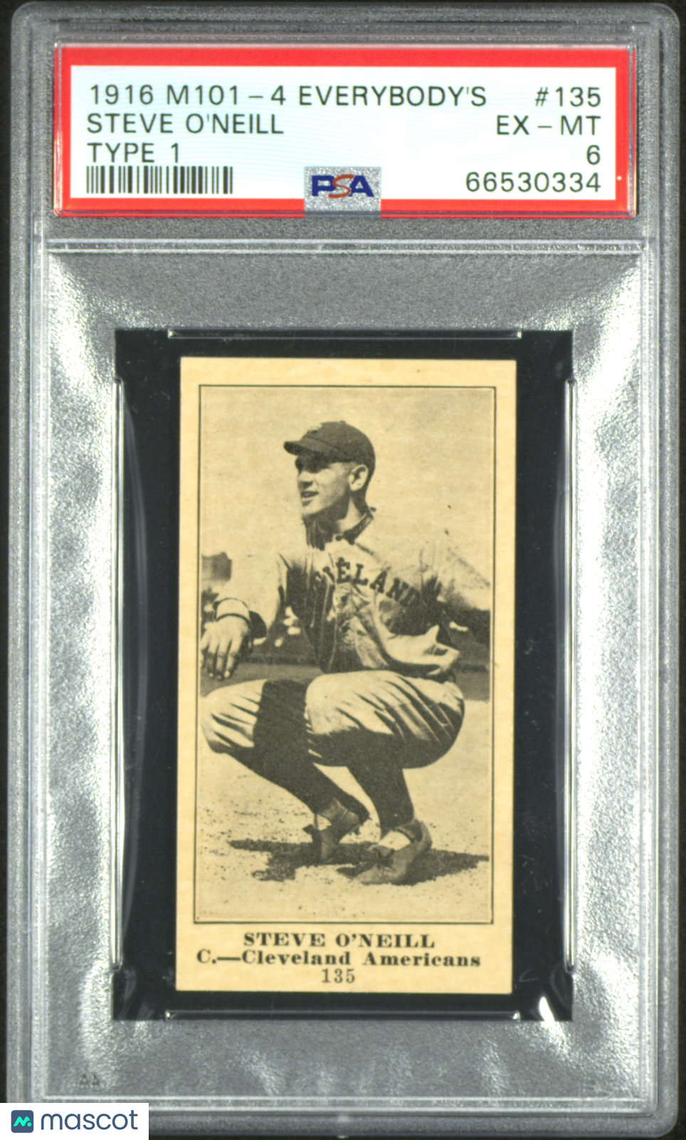 1916 M101-4 Everybody's Steve O'neill #135 Type PSA 6